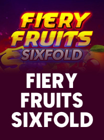 Game Fiery Fruits Sixfold dengan RTP Tinggi dan Fitur Menarik